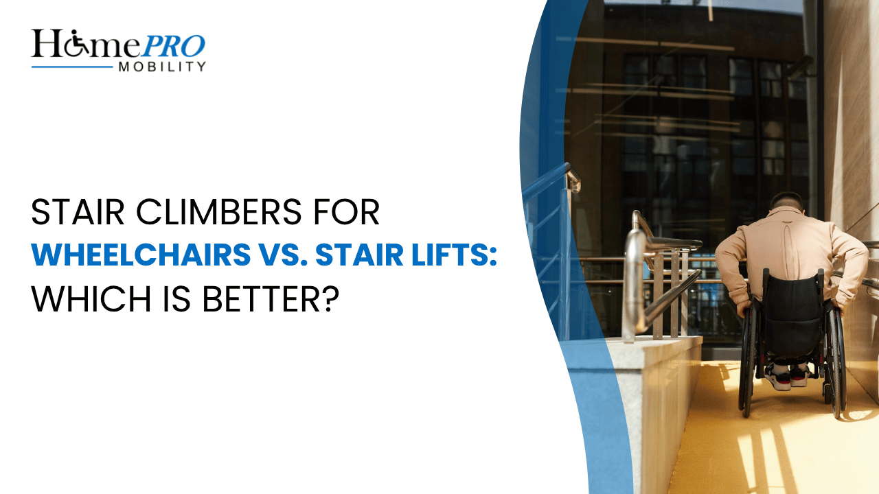 Stair Climbers for Wheelchairs vs. Stair Lifts Which is Better