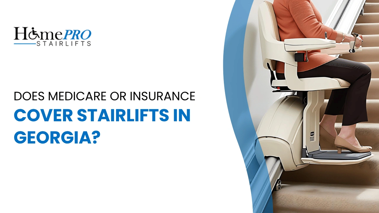 Does Medicare or Insurance Cover Stairlifts in Georgia