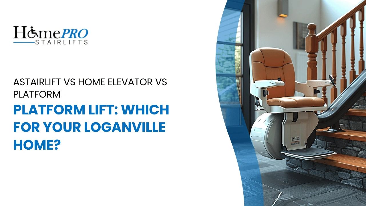 Stairlift vs Home Elevator vs Platform Lift Which for Your Loganville Home